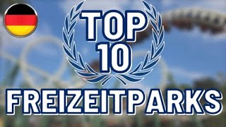 Die TOP 10 Freizeitparks in Deutschland 2021 [upl. by Irrol971]