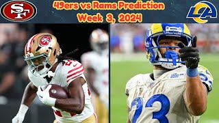 49ers vs Rams Predictions 2024 Week 3 [upl. by Girand]