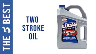 Best 2Stroke Oils Review Guide in 2020 [upl. by Hill981]