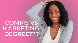 What is the difference between a Communications degree and a Marketing degree [upl. by Andromada]