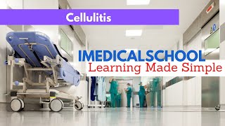 Cellulitis Made Simple [upl. by Yerbua]