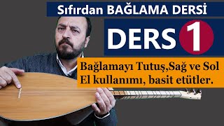 SIFIRDAN BAĞLAMA DERSİ 1 ÖNEMLİ TEMEL BİLGİLER [upl. by Ruelu]