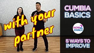 Cumbia Basics Part 1  5 Ways to Improve Instantly in 2018  How 2 Dance [upl. by Jackqueline]