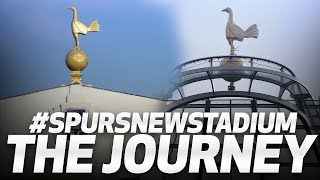 SPURS NEW STADIUM  WHAT A JOURNEY [upl. by Ddarb]