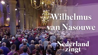 Nederland Zingt Wilhelmus van Nassouwe [upl. by Gualtiero]