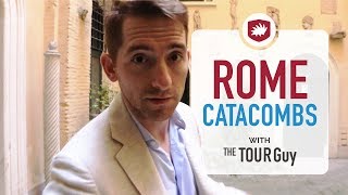 Best Way to Visit Rome Catacombs [upl. by Ennyl]