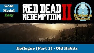 Old Habits  Gold Medal Guide  Red Dead Redemption 2 [upl. by Semaj]