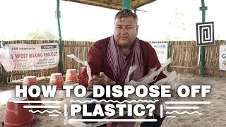 How to dispose off plastic [upl. by Sanborne768]