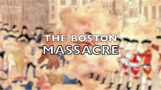 The 1770 Boston Massacre [upl. by Yltneb]