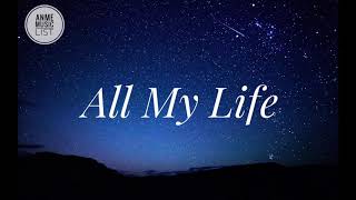 KCi amp JoJo  All My Life Lyrics [upl. by Crysta]