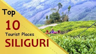 quotSILIGURIquot Top 10 Tourist Places  Siliguri Tourism  WEST BENGAL  INDIA [upl. by Arleta]