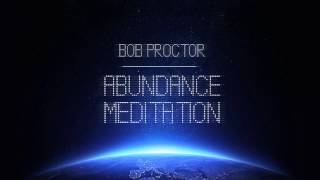 Calm Guided Meditation to Gain Abundance Love amp Happiness  Bob Proctor [upl. by Revart506]