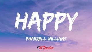 Happy From Despicable Me 2  Pharrell Williams Lyrics [upl. by Bonni]