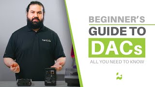 What is a DAC Do you Need One  Beginners Guide to DACs Digital Analog Converter [upl. by Rowley]