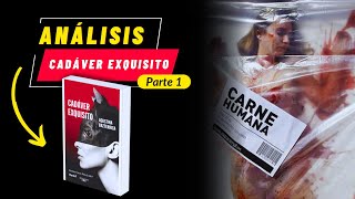 Análisis y reseña de CADÁVER EXQUISITO De Agustina Bazterrica Parte 1 [upl. by Delilah]