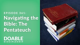 E361 Navigating the Bible The Pentateuch [upl. by Mairhpe635]