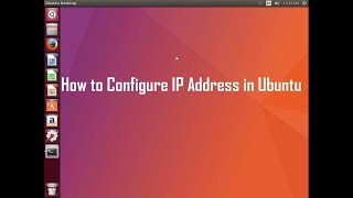 How to configure ip address in ubuntu linux [upl. by Ontina]