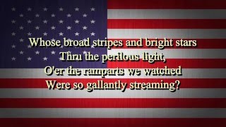 USA National Anthem Lyrics HD [upl. by Viradis]