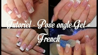 TUTORIEL  Pose Ongle Gel  French [upl. by Anahsat]