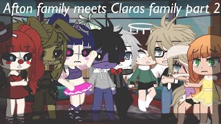 Afton family meets Claras familyPart 2William x ClaraMicheal x Ennard [upl. by Sophi]