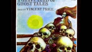 Vincent Price  A Graveyard of Ghost Tales 1974 Full LP [upl. by Nnyladnarb400]