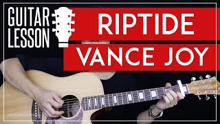 Riptide Guitar Tutorial  Vance Joy Guitar Lesson 🎸 Easy Chords  Guitar Cover [upl. by Ydospahr]