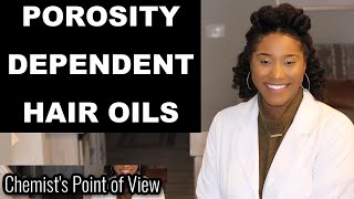 EXCELLENT OILS FOR YOUR HAIR TYPE BASED ON POROSITY [upl. by Nesto]