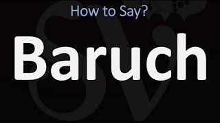 How to Pronounce Baruch CORRECTLY [upl. by Akeryt563]