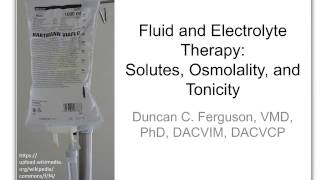 Fluid Therapy 2 SolutesOsmolality and Tonicity [upl. by Wolff]