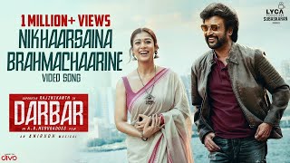 DARBAR Telugu  Nikhaarsaina Brahmachaarine Video Song  Rajinikanth  AR Murugadoss  Anirudh [upl. by Darum]