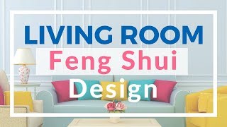 How to design Feng Shui for living room [upl. by Ahsian]