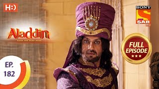 Aladdin  Ep 182  Full Episode  26th April 2019 [upl. by Esilanna]