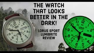 A Torch On Your Wrist  Lorus Sport Lumibrite Review [upl. by Droflim]