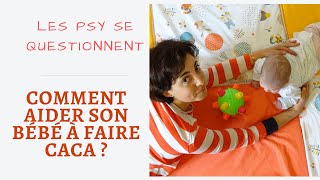 Bébé constipé  comment laider à faire caca [upl. by Llirret]