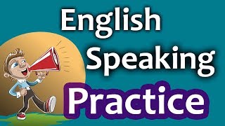 English Speaking Practice for Beginners  25 Daily English Conversations [upl. by Getraer]