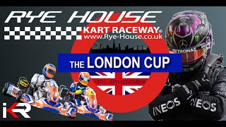 2022 London Cup  Rye House Kart Raceway [upl. by Hamachi]