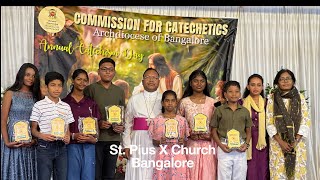 Annual Catechism Day Archdiocese of Bangalore St Pius X Church Kammanahalli 16Feb2025 [upl. by Irvine]