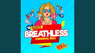 Breathless [upl. by Oiromed]