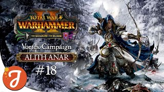 A Very Stressful Ambush  Alith Anar Campaign 18  Total War WARHAMMER II [upl. by Assilav215]