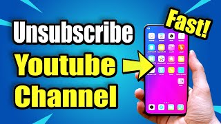 How to UNSUBSCRIBE from YOUTUBE channel on Android Phone Fast Method [upl. by Hteik478]