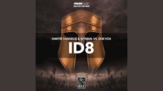 ID8 [upl. by Einuj]