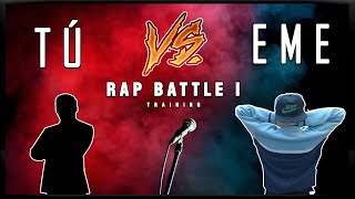 BATALLA de RAP contra EME ⚔️ 1 PRACTICA DE IMPROVISACIÓN BATALLA DE GALLOS RAPBATTLE Tú VS [upl. by Mairam]