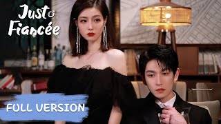 Full Version  Love story of the CEO falls in love with his fake fiancee  Just Fiancée [upl. by Clifton]