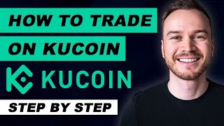 How to Trade on KuCoin StepByStep [upl. by Arval]