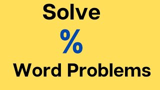 Solving Percent Word Problems [upl. by Muhan]