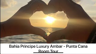 Bahia Principe luxury Ambar Punta Cana room tour [upl. by Yeldua352]