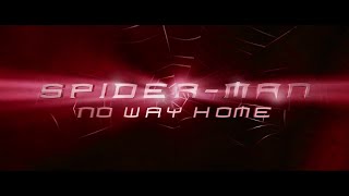 SpiderMan No Way Home  Main Titles V2 Raimi Style  Fan Made [upl. by Jordanson]