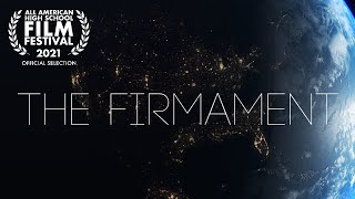 The Firmament Short Film [upl. by Aihk]