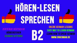 German Listening B2  Hörverstehen B2  2 [upl. by Notgnillew]