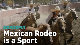 Mexican Rodeo is a Sport [upl. by Annaliese]